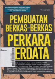 Pembuatan Berkas-Berkas Perkara Perdata