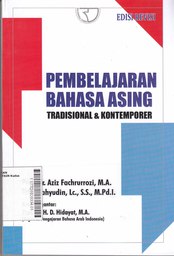 Pembelajaran Bahasa Asing : tradisional & kontemporer