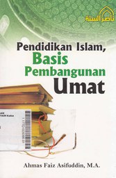 Pendidikan Islam, Basis Pembangunan Umat