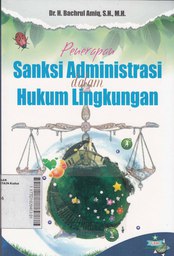 Penerapan Sanksi Administrasi Dalam Hukum Lingkungan