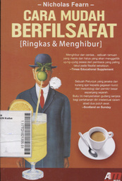 Cara Mudah Berfilsafat : ringkas & menghibur