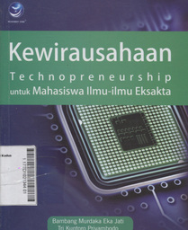 Kewirausahaan : technopreneurship untuk mahasiswa ilmu-ilmu eksakta