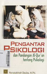 Pengantar Psikologi : dan pandangan al qurán tentang psikologi