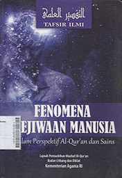 Fenomena Kejiwaan Manusia : dalam perspektif al qurán dan sains