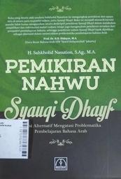 Pemikiran Nahwu Syauqi Dhayf : solusi alternatif mengatasi problematika pembelajaran bahasa arab
