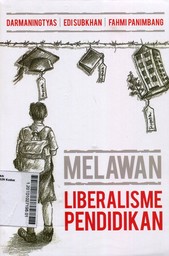 Melawan Liberalisme Pendidikan