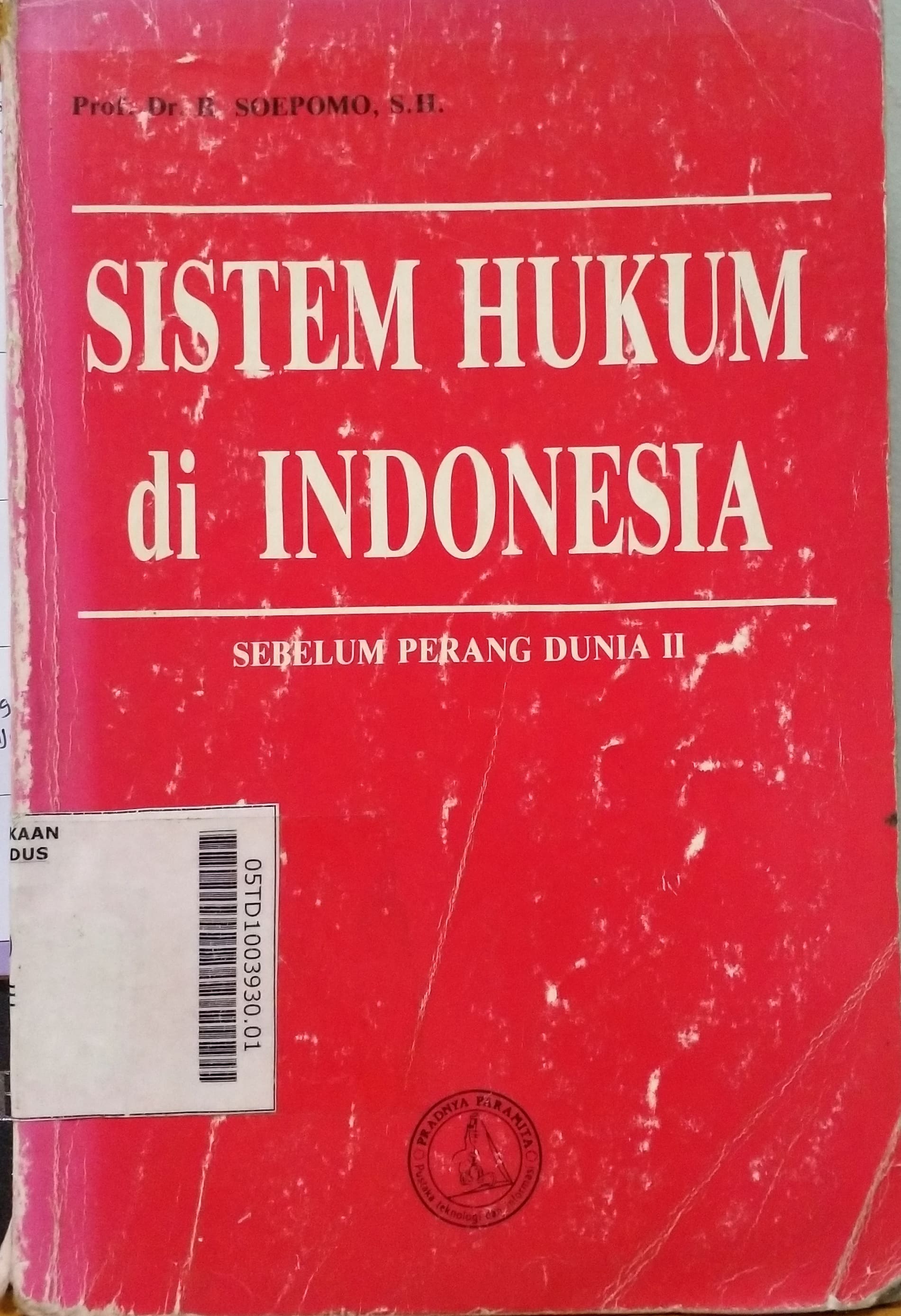 Sistem Hukum Di Indonesia : sebelum perang dunia II