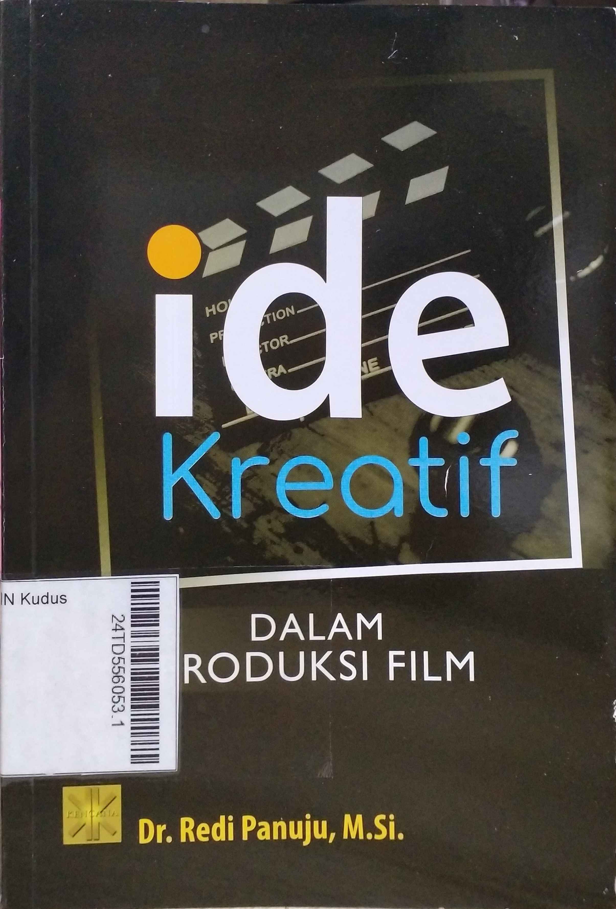 Ide Kreatif Dalam Produksi Film