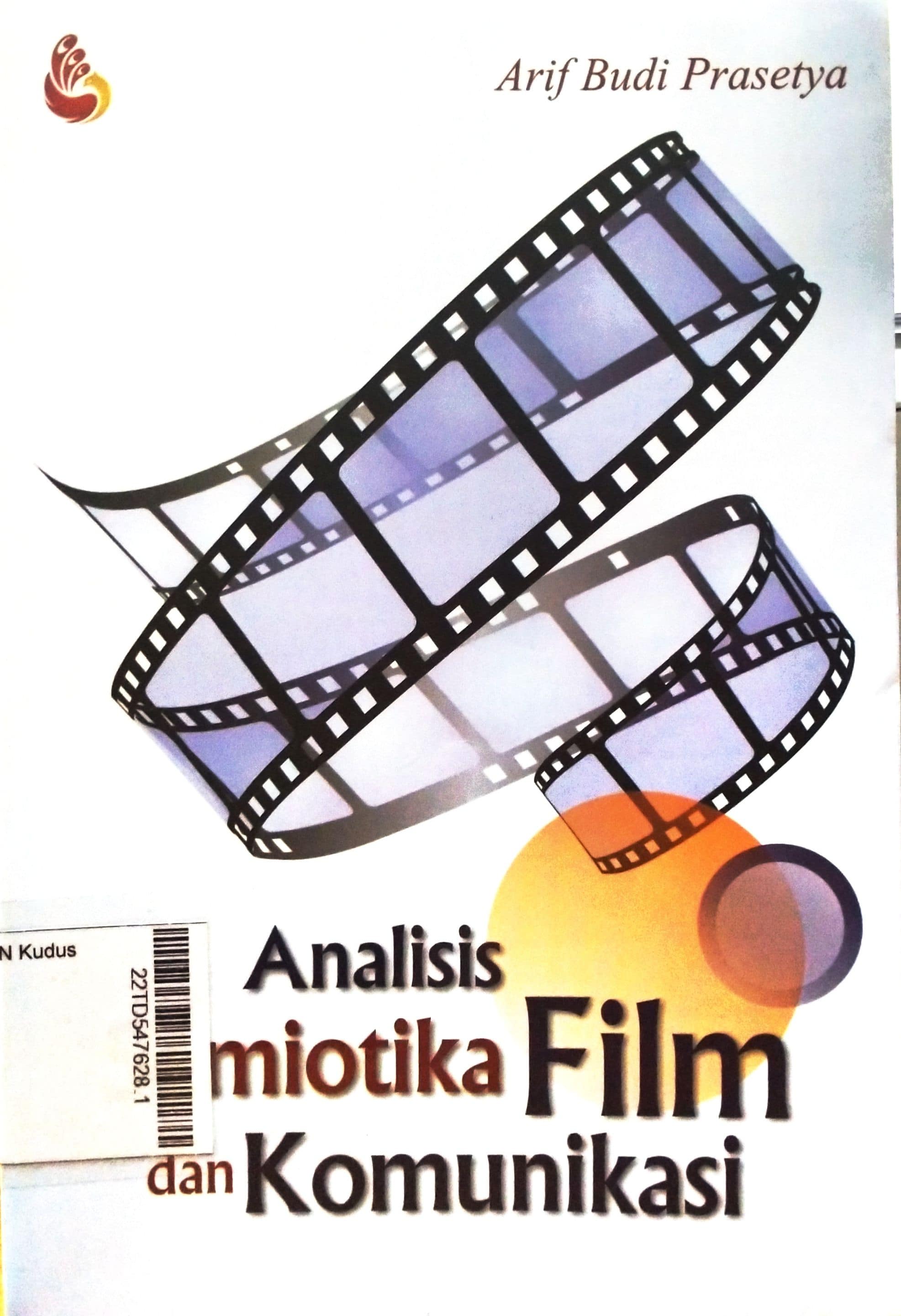 Analisis Semiotika Film dan Komunikasi