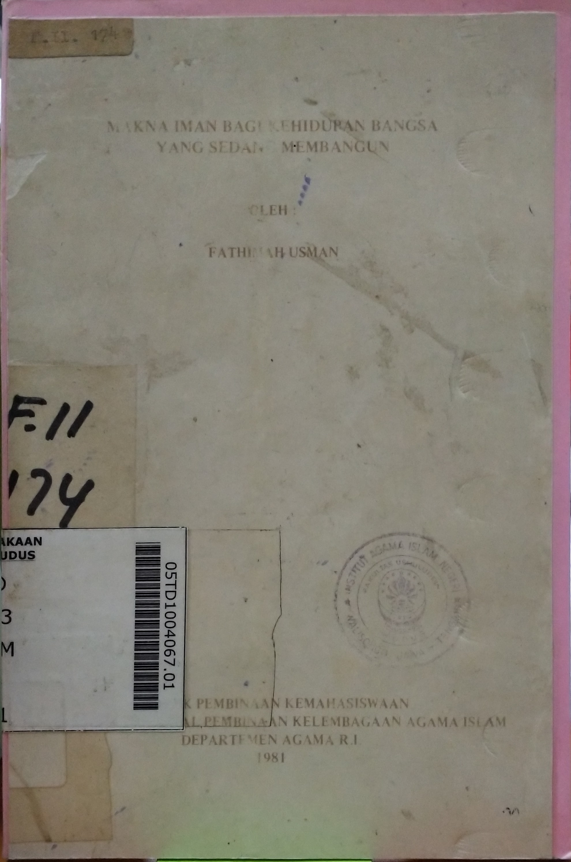 Makna Iman Bagi Kehidupan Bangsa Yang Sedang Membangun