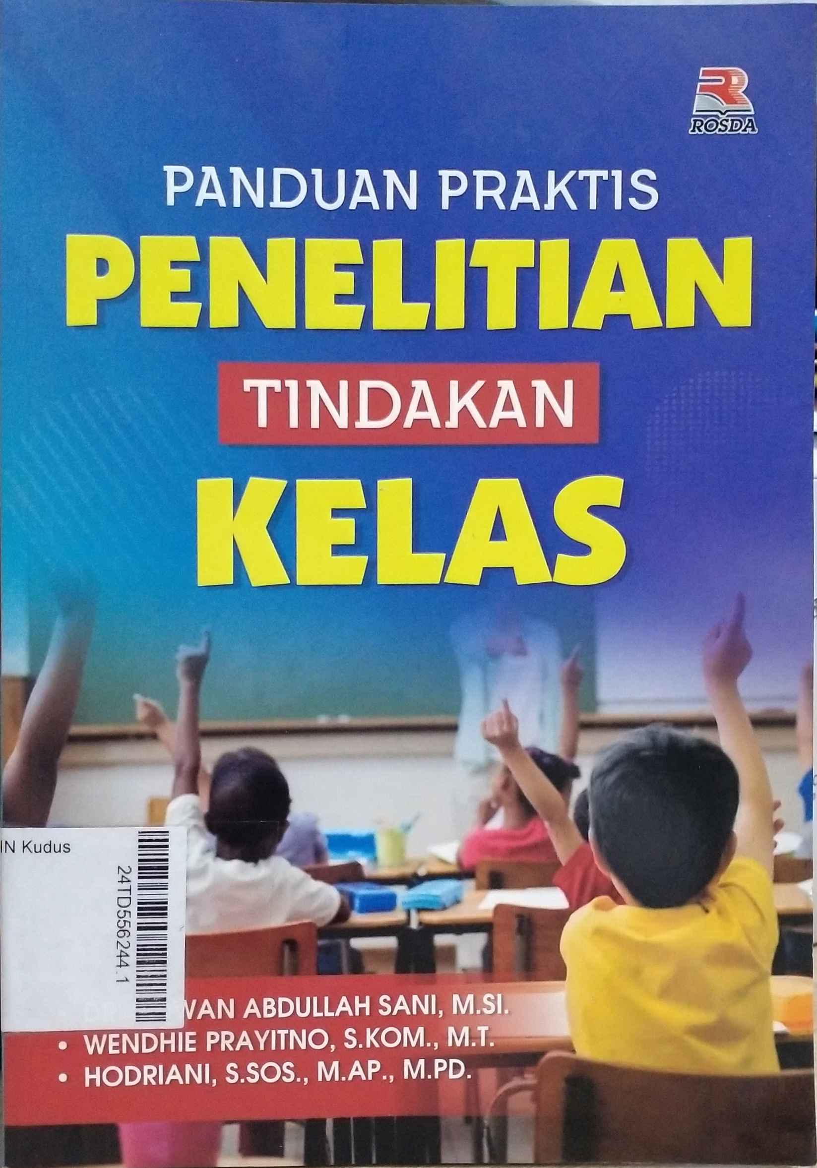 Panduan Praktis Penelitian Tindakan Kelas